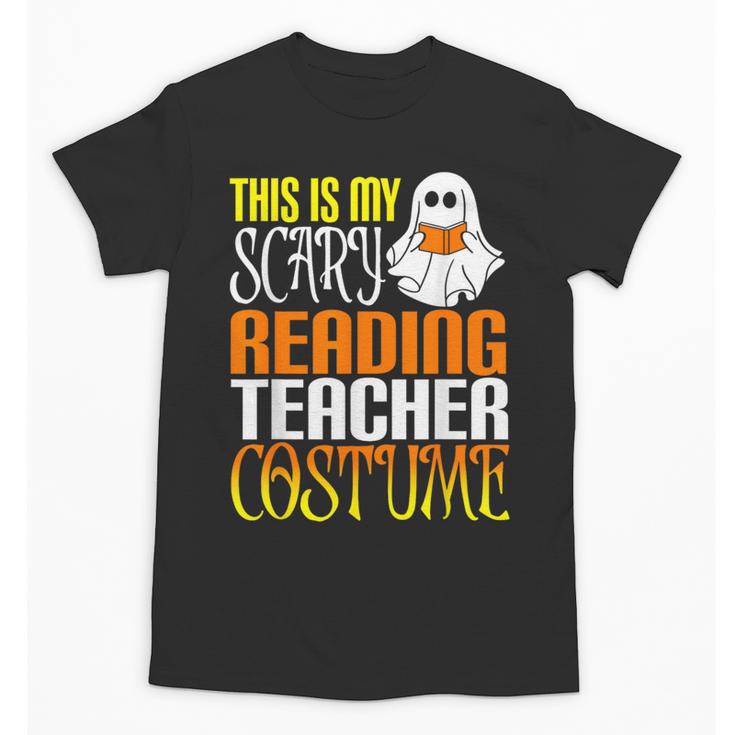 This Is My Scary Reading Teacher Costume Halloween School Unisex T-Shirt