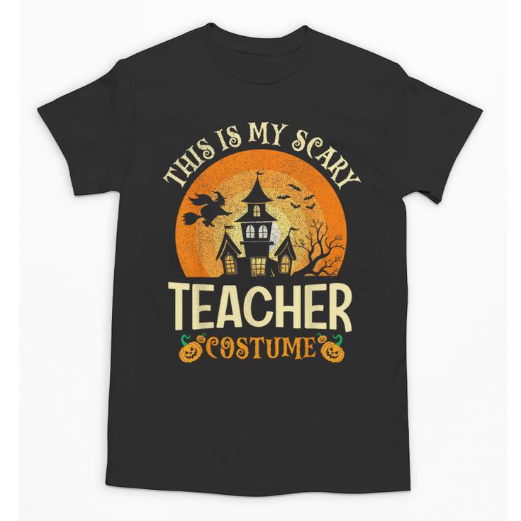 This Is My Scary Teacher Costume Halloween Unisex T-Shirt