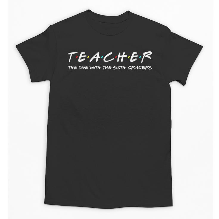 Sixth Grade Teacher Team Middle Teaching 6th Crew Unisex T-Shirt