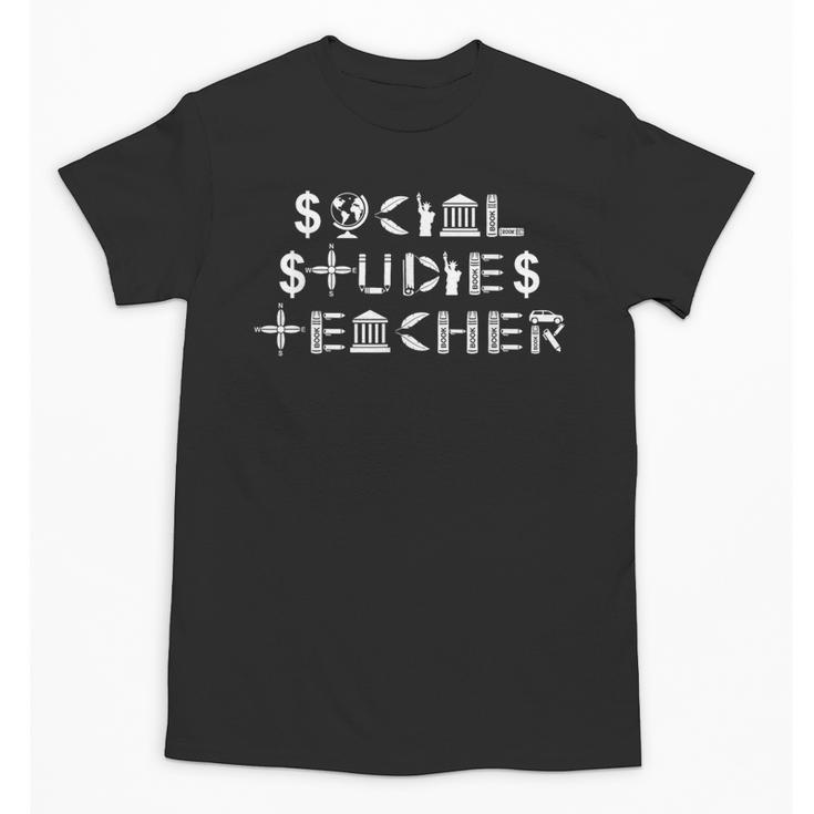Social Studies Teacher Men Women T-Shirt Unisex T-Shirt