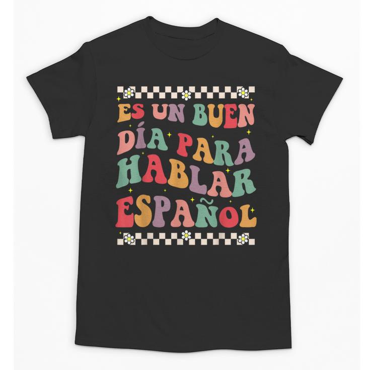 Spanish Teacher Maestra Hablar EspañOl Bilingual Teacher Unisex T-Shirt