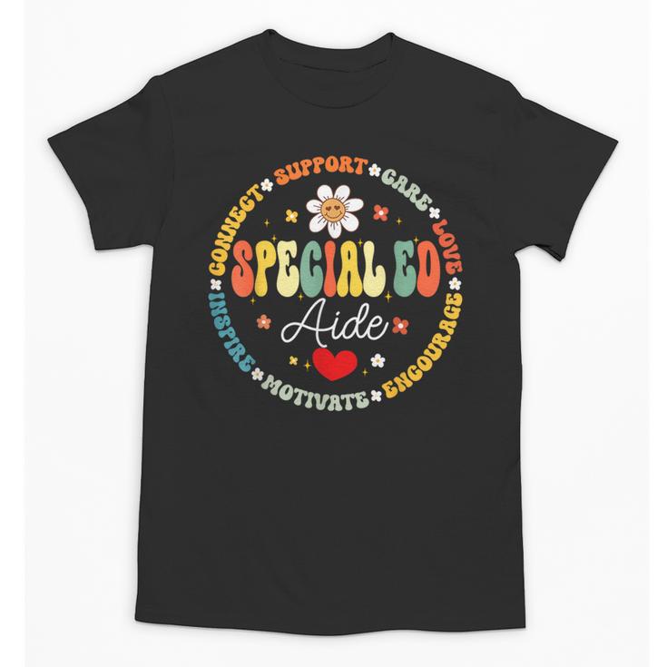 Special Education Teacher Special ED Aide Life SPED Unisex T-Shirt