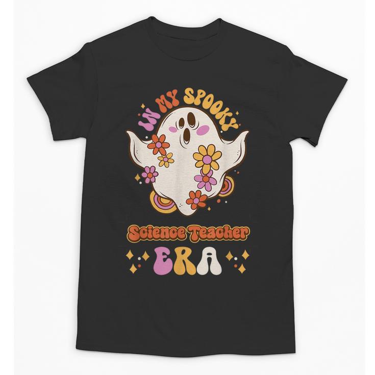 In My Spooky Science Teacher Era Occupational Haunts Unisex T-Shirt