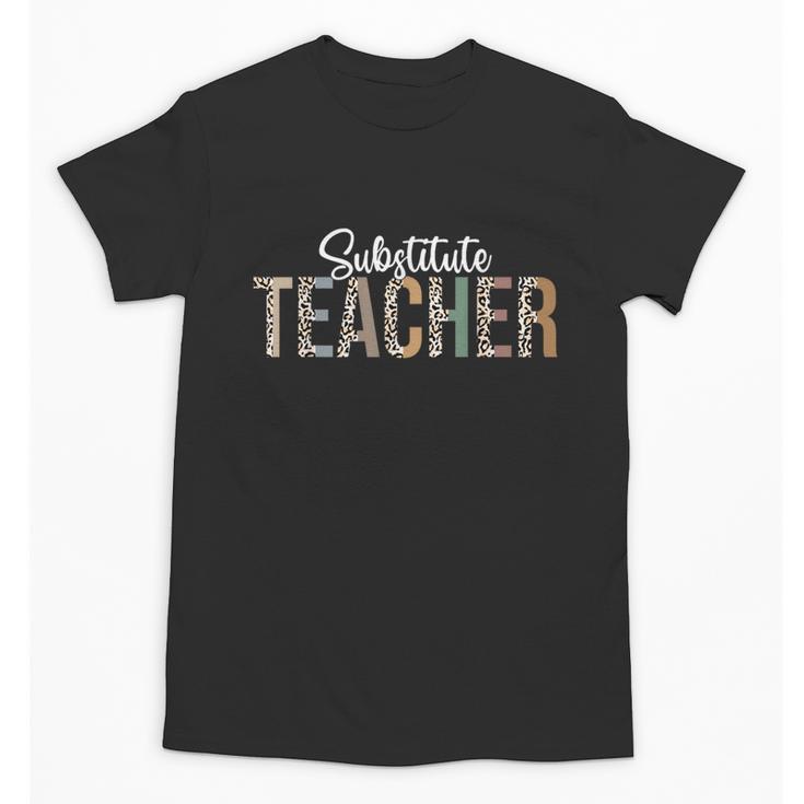 Substitute Teacher Supplies For Teachers Leopard For Men Women Unisex T-Shirt