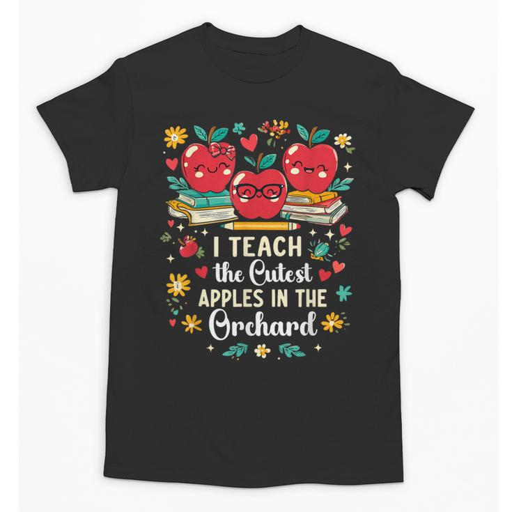 I Teach The Cutest Apples In The Orchard Cute Fall Teacher Unisex T-Shirt