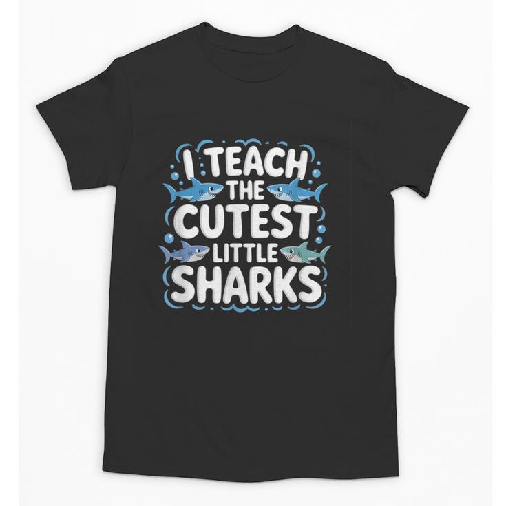 I Teach The Cutest Little Sharks Teacher School Unisex T-Shirt, trending gift I Teach The Cutest Little Sharks Teacher School Unisex T-Shirt, trending gift
