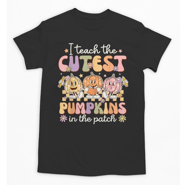I Teach The Cutest Pumpkins In The Patch Teacher Retro Unisex T-Shirt
