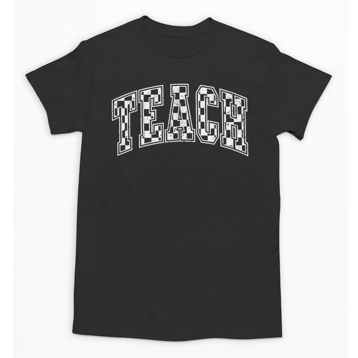 Teach Teacher Checkered First Day Of School Back To School Unisex T-Shirt