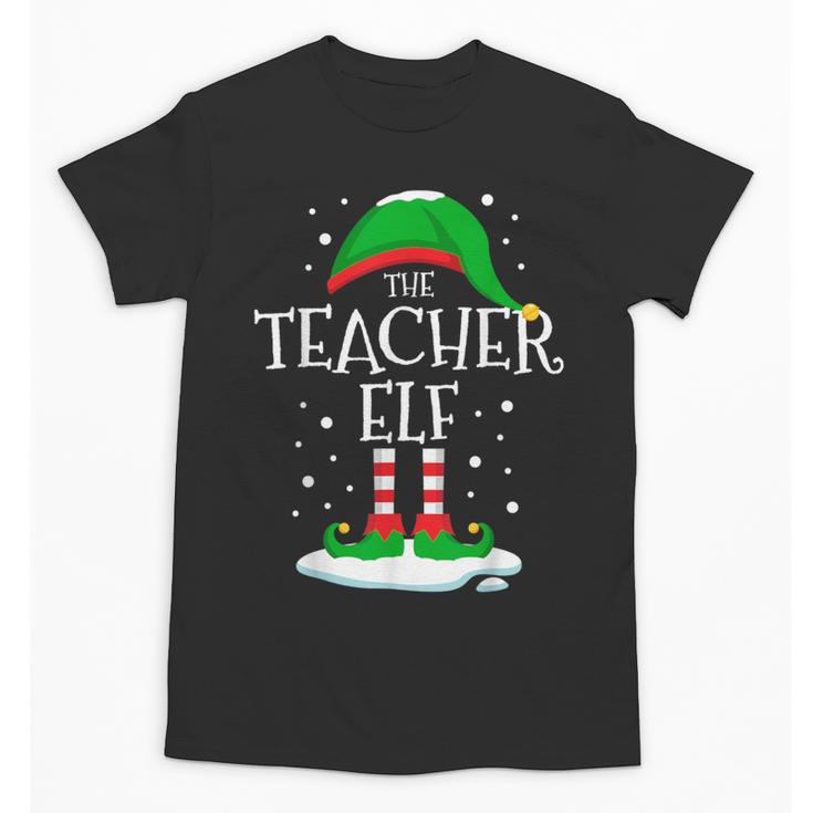 The Teacher Elf Christmas Family Matching Xmas Group For Men Women Unisex T-Shirt