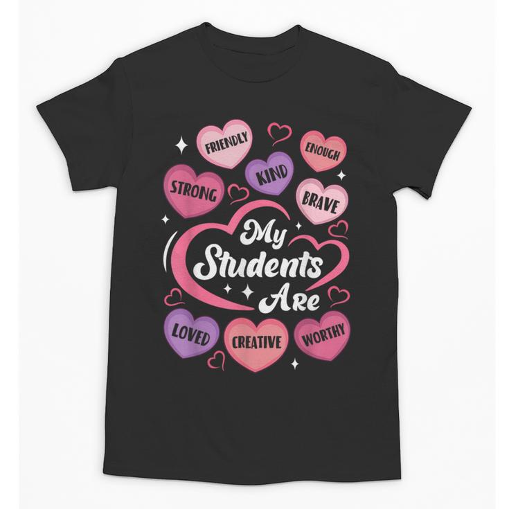 Teacher Positive Affirmations Candy Heart Valentine's Day Unisex T-Shirt