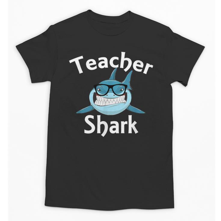 Teacher Shark Teacher For Men Women Unisex T-Shirt