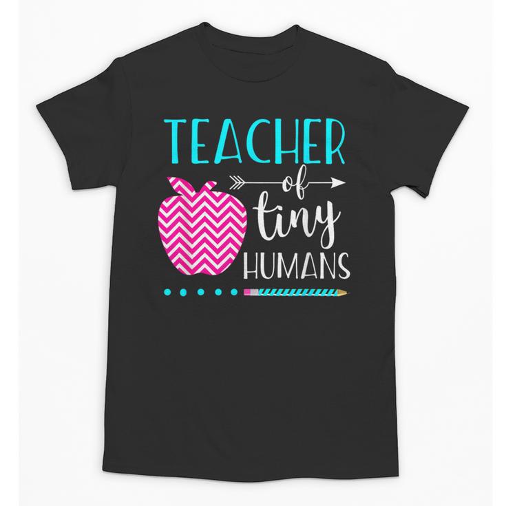 Teacher Of Tiny Humans Preschool Pre K Kindergarten Teacher Unisex T-Shirt