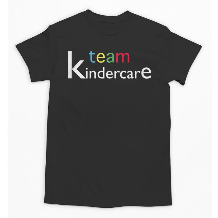 Team Kindercare Teacher Back To School Shirt T-Shirt Unisex T-Shirt