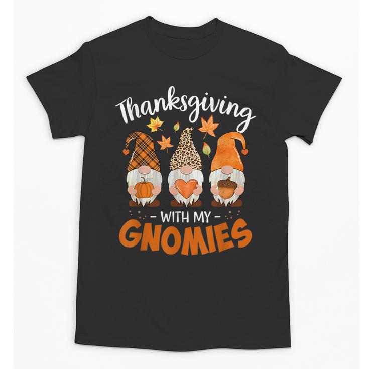 Thanksgiving Shirts For Women With My Gnomies Teachers Gnome Unisex T-Shirt