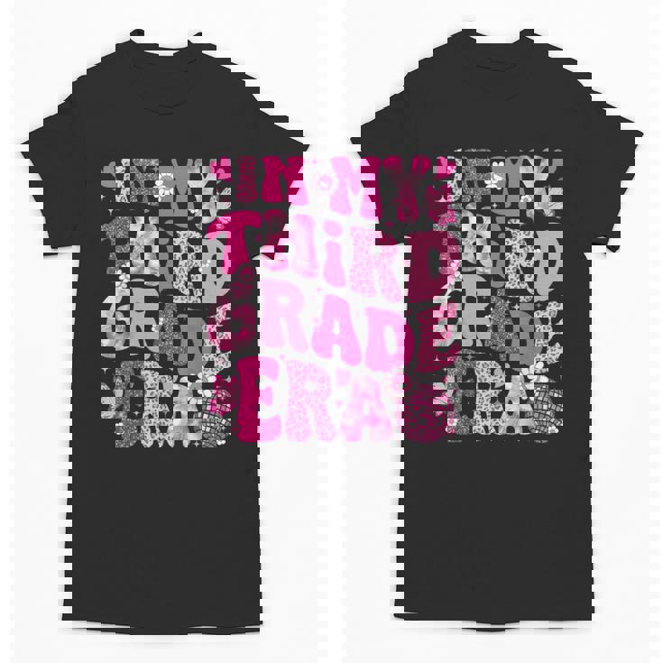 In My Third Grade Era Teachers Women Back To School Girls Unisex T-Shirt