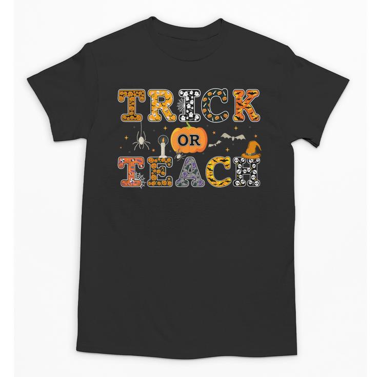 Trick Or Teach Funny School Teacher Halloween Costume Unisex T-Shirt