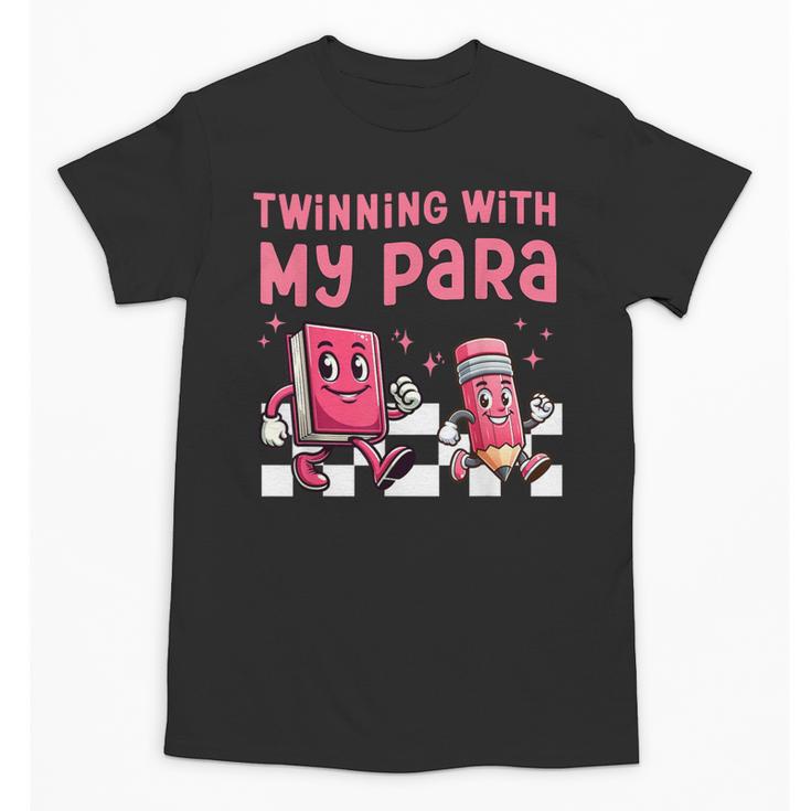 Twinning With My Para Teacher Matching Paraprofessional 70s For Men Women Unisex T-Shirt