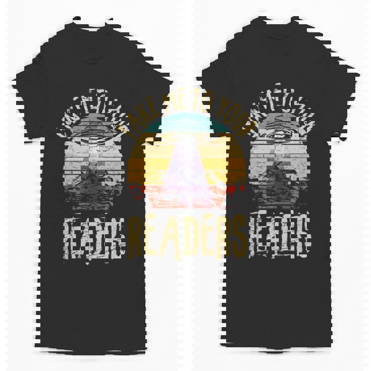 Vintage Take Me To Your Readers English Teacher Alien Space Men Women Unisex T-Shirt