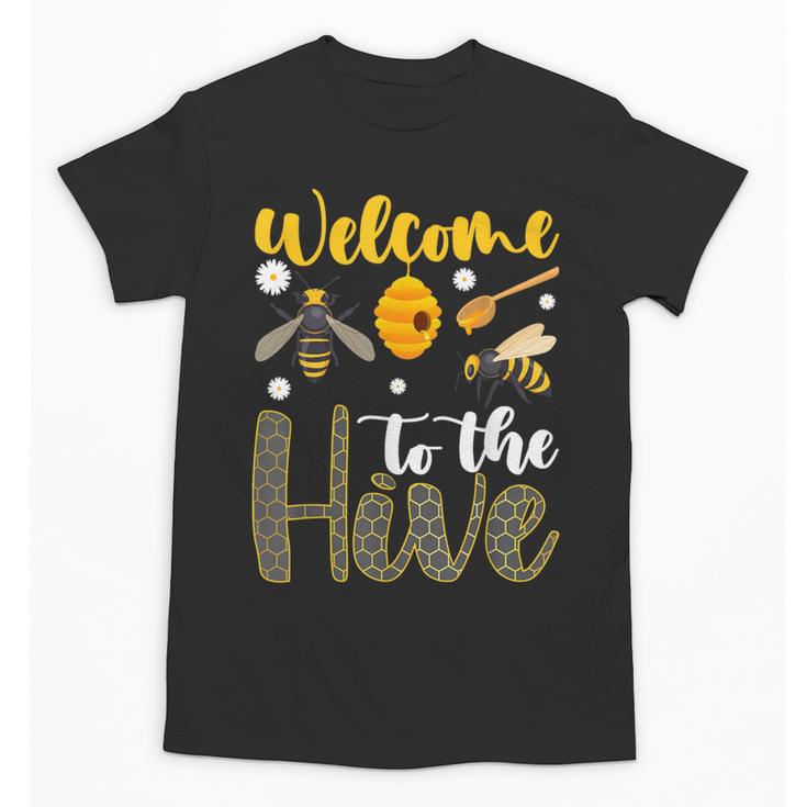 Welcome To The Hive Bee Teacher Back To School Unisex T-Shirt