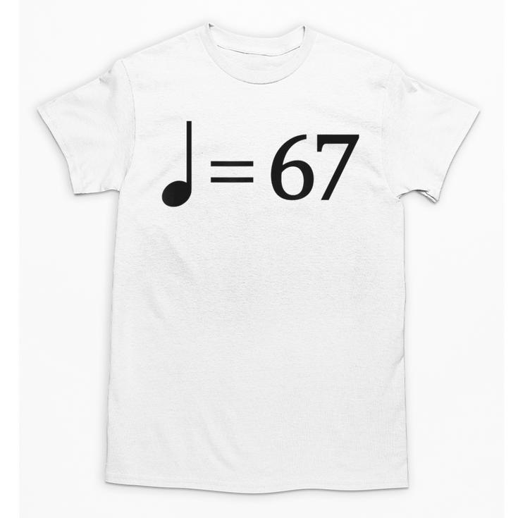 67 Music Meme Slang Musician Kids Music Teacher Unisex T-Shirt, trending gift 67 Music Meme Slang Musician Kids Music Teacher Unisex T-Shirt, trending gift