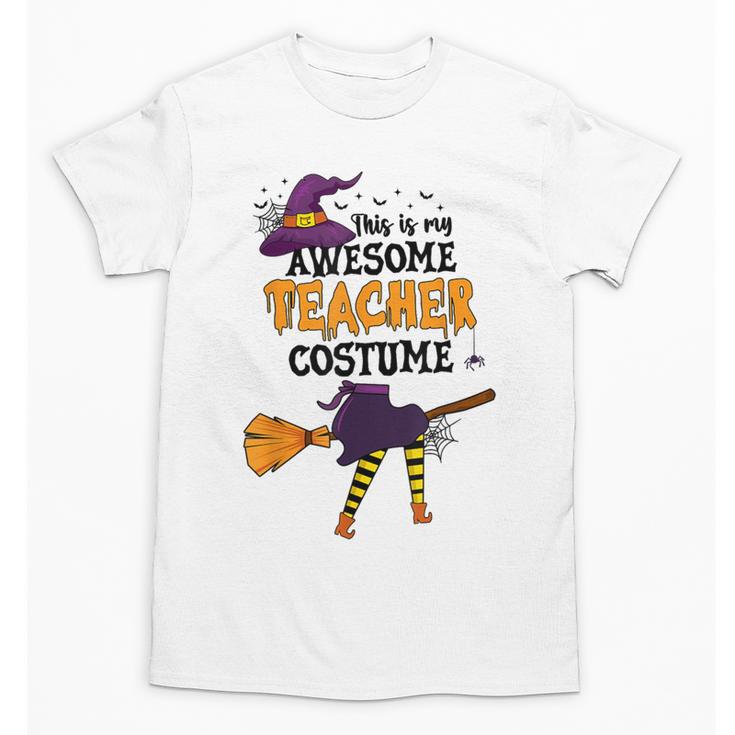This Is My Awesome Teacher Costume Halloween Witch Unisex T-Shirt