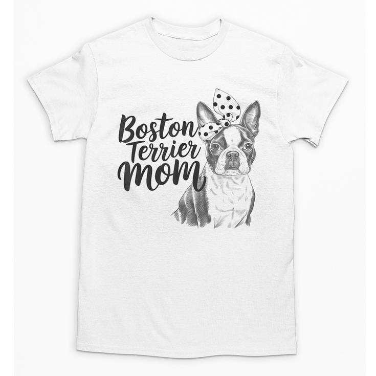 Boston Terrier Dog Bostie Mom Idea For Women Unisex T-Shirt