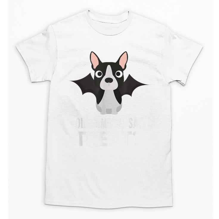 Boston Terrier Halloween Shirt Did Someone Say Treat Unisex T-Shirt