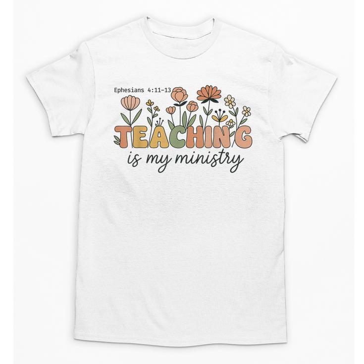 Christian Teacher Teaching Is My Ministry Faith Bible Verse Unisex T-Shirt, trending gift Christian Teacher Teaching Is My Ministry Faith Bible Verse Unisex T-Shirt, trending gift