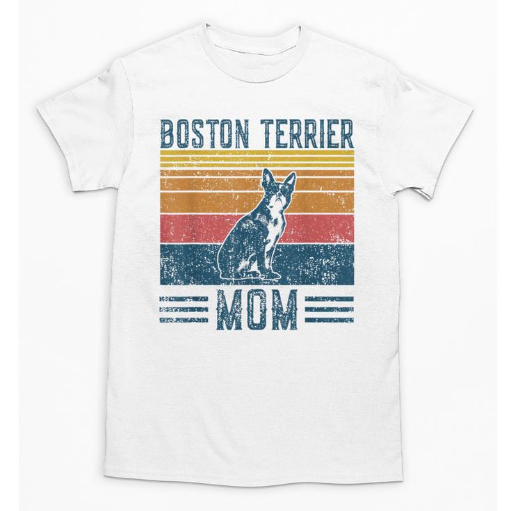 Dog Boston Terrier Mom Vintage Boston Terrier Mom Unisex T-Shirt