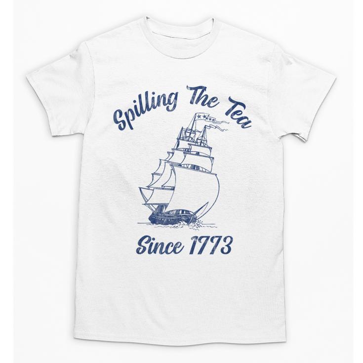Fun 4th Of July Spilling The Tea Since 1773 History Teacher Unisex T-Shirt