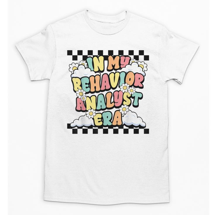 Groovy ABA RBT Therapist In My Behavior Analyst Era Teacher Unisex T-Shirt