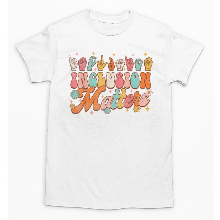Inclusion Matters Groovy American Sign Language ASL Teacher For Men Women Unisex T-Shirt