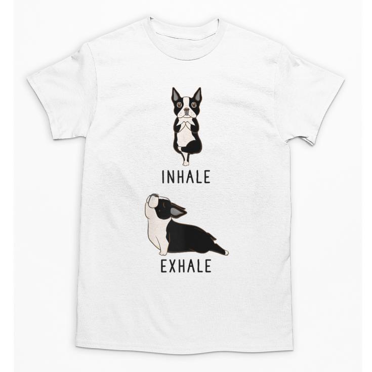 Inhale Exhale Yoga Boston Terrier Tshirt Unisex T-Shirt