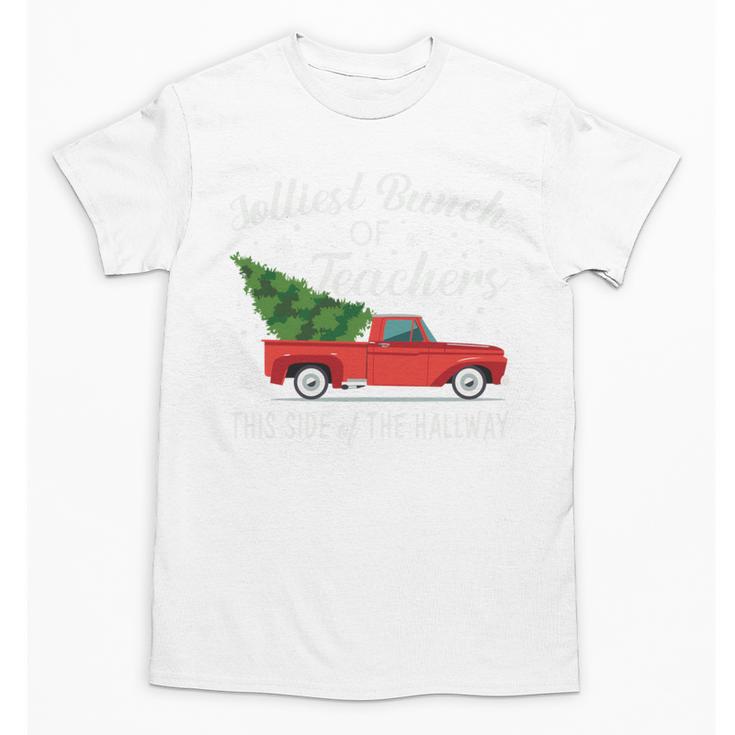 Jolliest Bunch Of Teachers This Side Of The Hallway Unisex T-Shirt