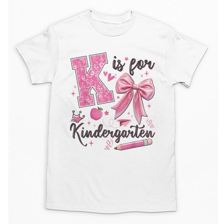 K Is For Kindergarten Teacher Coquette Bow Back To School Unisex T-Shirt