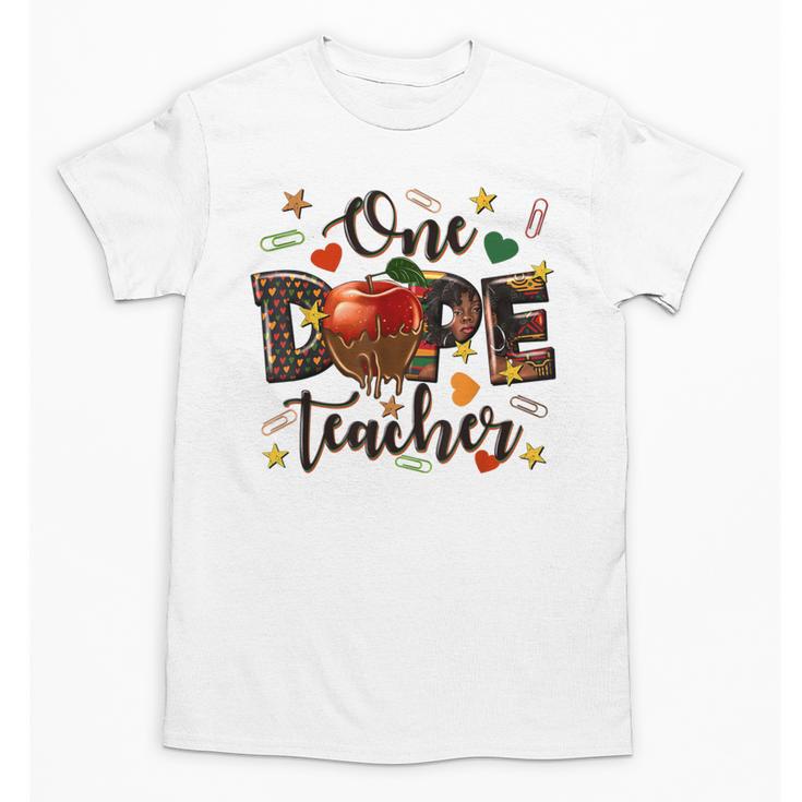 One Dope Teacher Unisex T-Shirt
