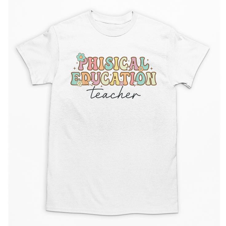 PE Teacher Back To School Physical Education Teacher Unisex T-Shirt