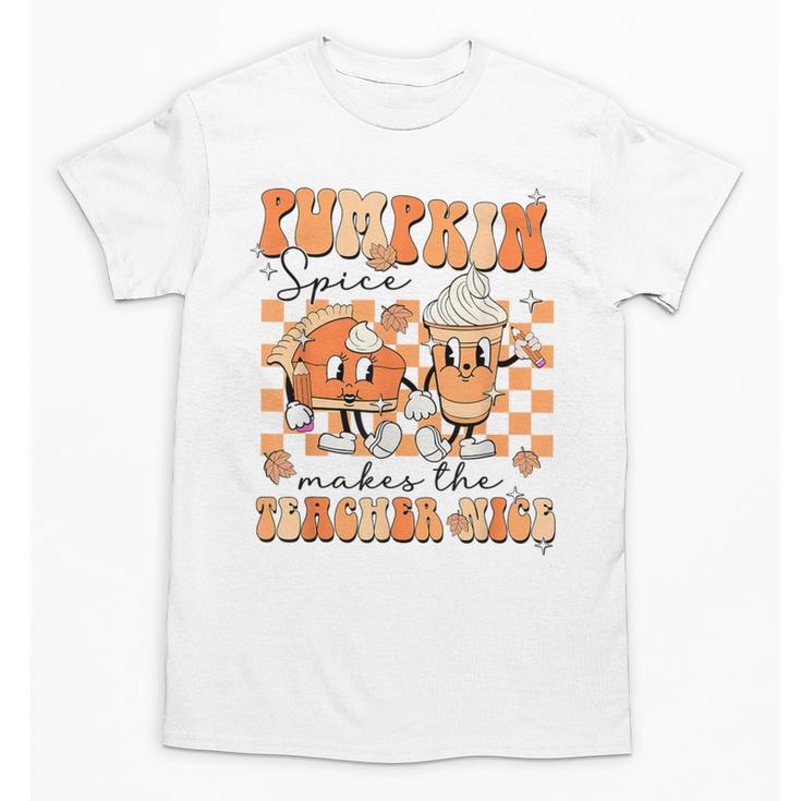 Pumpkin Spice Makes The Teacher Nice Teacher Graduation Unisex T-Shirt