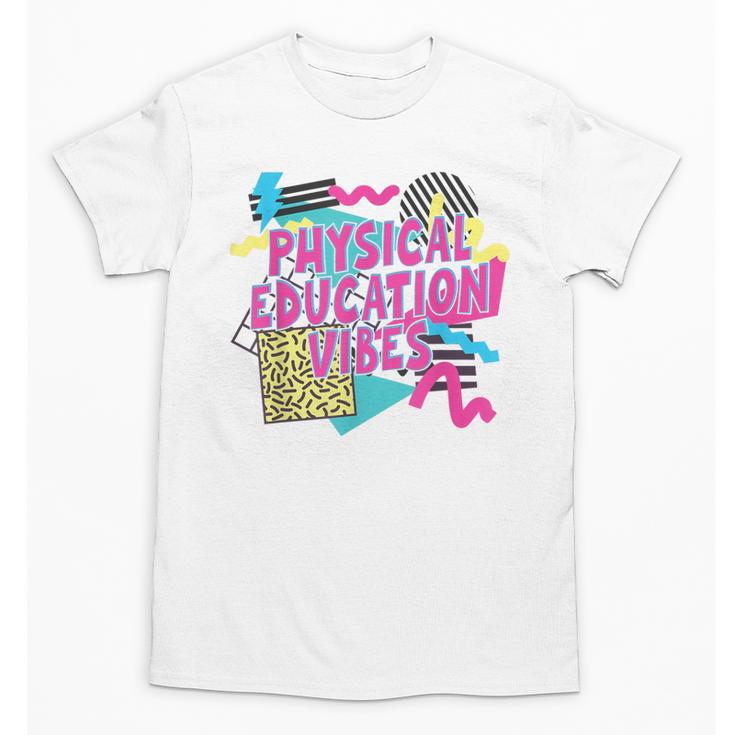 Retro Physical Education Vibes Gym Teacher Phys Ed Teacher Unisex T-Shirt
