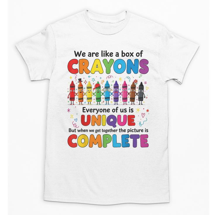 Teacher We Are Like a Box Of Crayons Back To School Unisex T-Shirt