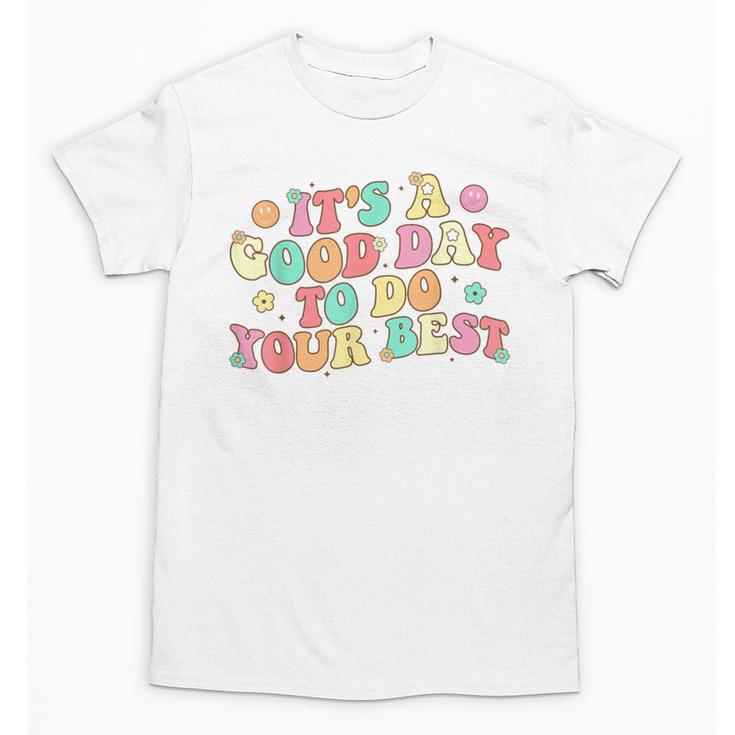 Teacher Testing Shirt It's A Good Day To Do Best Groovy Unisex T-Shirt
