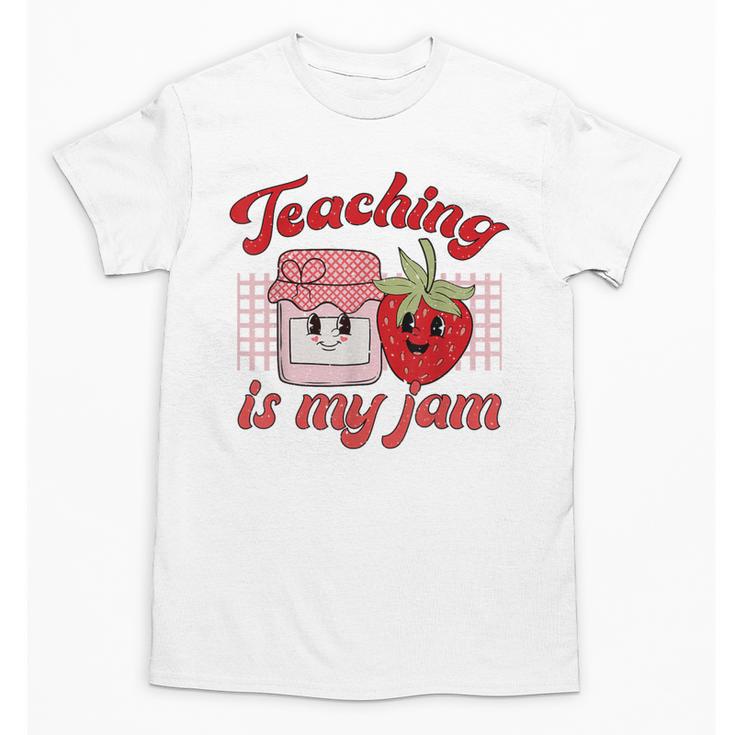 Teaching Is My Jam Cute Strawberry For Women Teachers Unisex T-Shirt