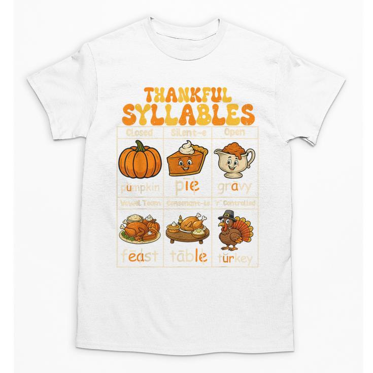 Thankful Syllables Teacher Thanksgiving Educational Kids Unisex T-Shirt