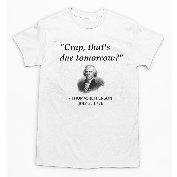 Thomas Jefferson USA History Teacher Student Unisex T-Shirt