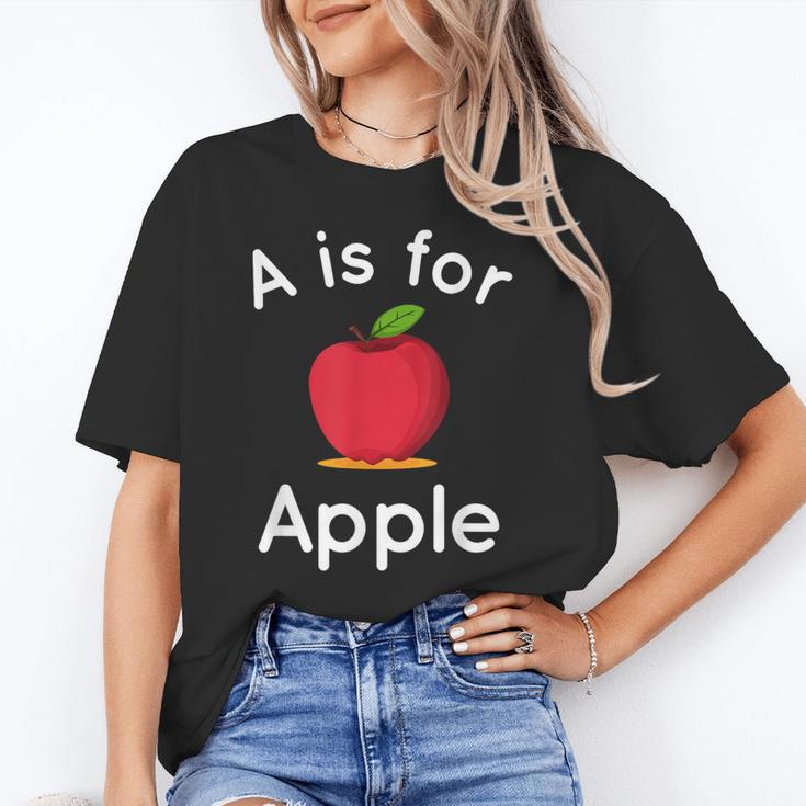A Is For Apple Toddler Kindergarten Preschool Teacher Unisex T-Shirt, funny gift A Is For Apple Toddler Kindergarten Preschool Teacher Unisex T-Shirt, funny gift