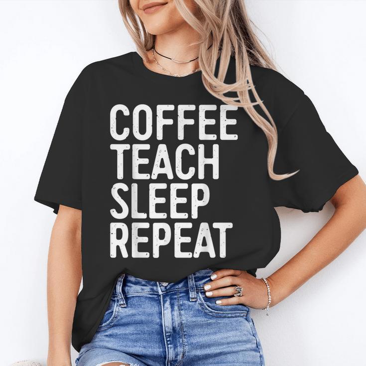 Coffee Teach Sleep Repeat Shirt Coffee Men Women Teacher Unisex T-Shirt, funny gift Coffee Teach Sleep Repeat Shirt Coffee Men Women Teacher Unisex T-Shirt, funny gift
