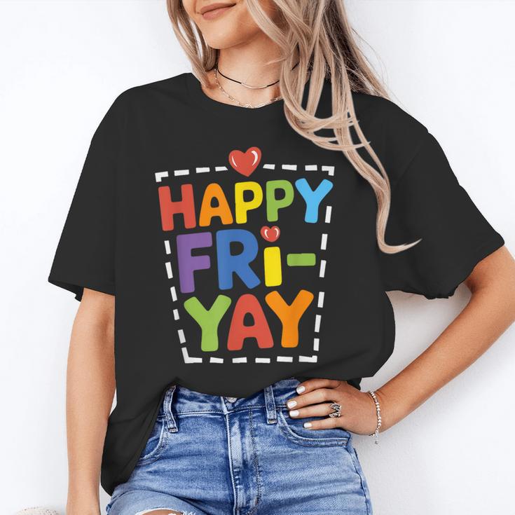 Happy Fri-Yay Teacher Life Weekend Pun Happy Friday Unisex T-Shirt, funny gift