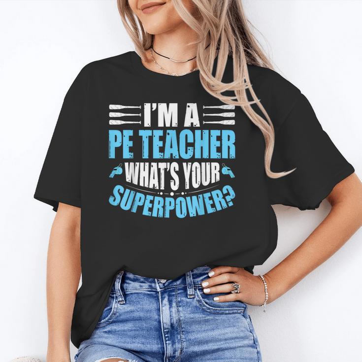 I'm A PE Teacher What's Your Superpower Physical Education Unisex T-Shirt, Pe Teacher Shirts, funny gift