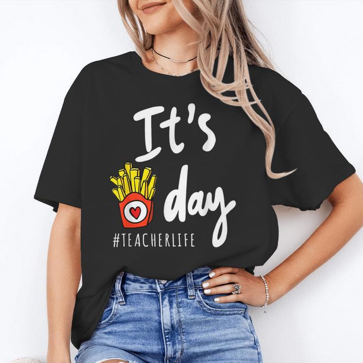 It's Fry Day Teacher Life Unisex T-Shirt, funny gift