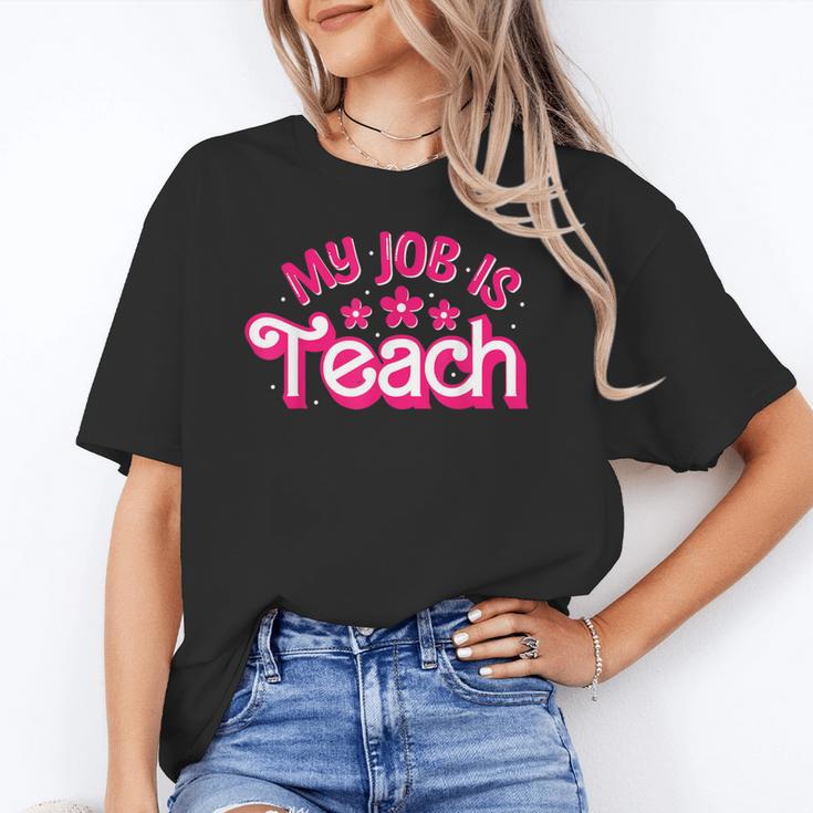 My Job Is Teach Pink Retro Female Teacher Life Women Unisex T-Shirt, funny gift My Job Is Teach Pink Retro Female Teacher Life Women Unisex T-Shirt, funny gift